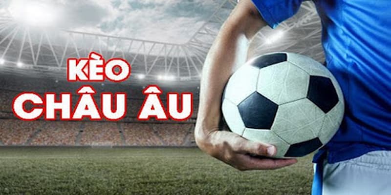 Soi kèo châu âu định nghĩa